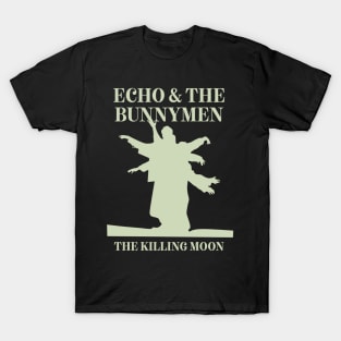 KILLING MOON T-Shirt